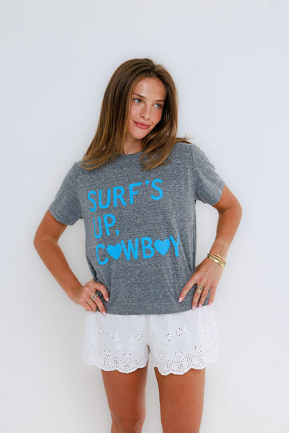 Surf's Up Cowboy - Everyday Tee
