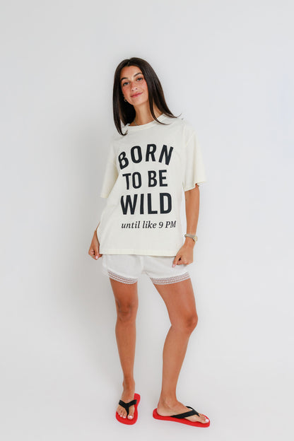 Born to be Wild - Oversized Boyfriend Tee